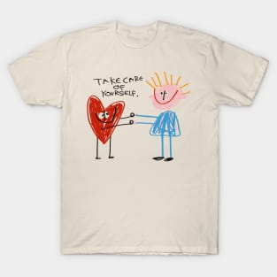 Take Care Of Yourself T-Shirt